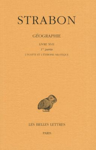 Carte Strabon, Geographie. Tome XIV: Livre XVII, 1ere Partie Benoit Laudenbach
