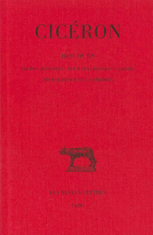 Kniha Ciceron, Discours: Pour Quinctius. - Pour S. Roscius D'Amerie - Pour Q. Roscius Le Comedien Jules Humbert