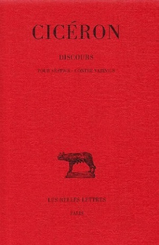 Książka Ciceron, Discours: Tome XIV: Pour Sestius. - Contre Vatinius. J. Cousin