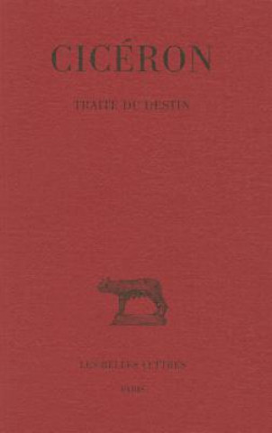 Книга Ciceron, Traite Du Destin Albert Yon