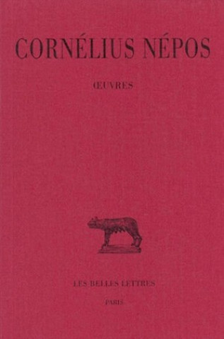 Knjiga Cornelius Nepos, Oeuvres Anne-Marie Guillemin