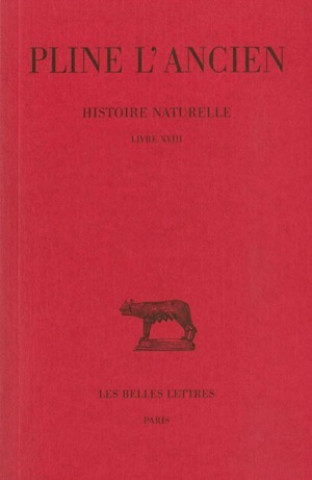 Carte Pline L'Ancien, Histoire Naturelle: (De L'Agriculture) Henri Le Bonniec