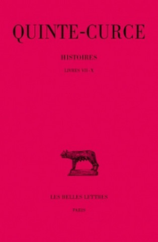 Книга Quinte Curce, Histoires: Tome II: Livres VII-X. Curce Quinte