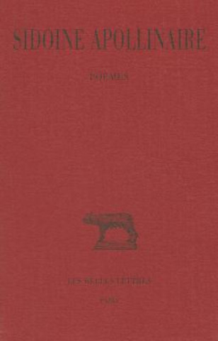 Könyv Sidoine Apollinaire, Oeuvres Tome I: Poemes A. Loyen