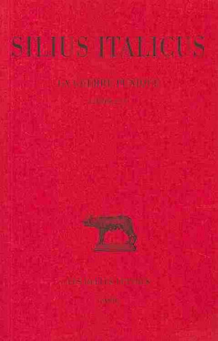 Könyv Silius Italicus, La Guerre Punique: T. I: Livres I-IV. Georges Devallet