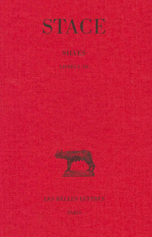 Kniha Stace, Silves. Tome I: Livres I-III: T. I: Livres I-III. H. Frere