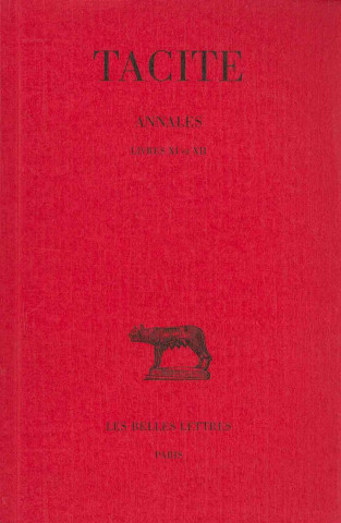 Книга Tacite, Annales: Livres XI-XII Pierre Wuilleumier