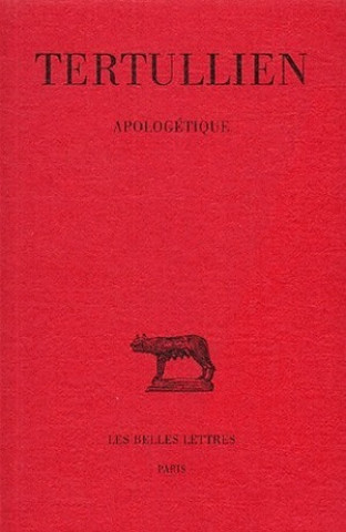 Könyv Tertullien, Apologetique Jean-Pierre Waltzing