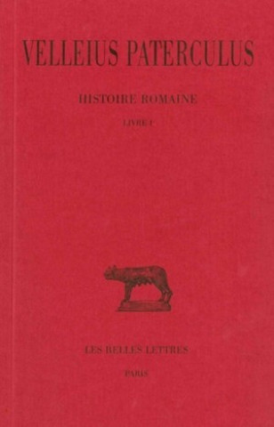 Könyv Velleius Paterculus, Histoire Romaine Velleius Paterculus