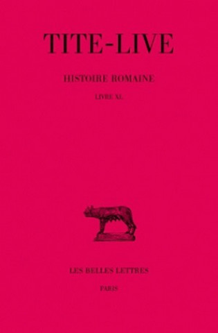 Kniha Tite-Live, Histoire Romaine: Livre XL Ch Gouillart