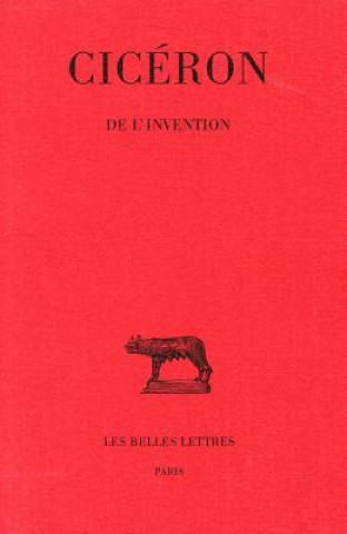 Könyv Ciceron, de L'Invention Marcus Tullius Cicero