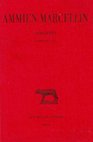 Książka Ammien Marcellin, Histoires. Tome III: Livres XX-XXII: Livres XX-XXII Jacques Fontaine