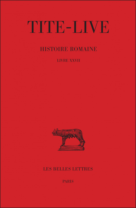 Książka Tite-Live, Histoire Romaine. Tome XXVII: Livre XXVII Paul Jal