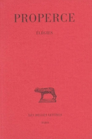 Kniha Properce, Elegies (Nouvelle Edition) Simone Viarre