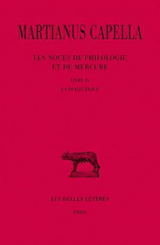 Книга Martianus Capella, Les Noces de Philologie Et de Mercure Michel Ferre