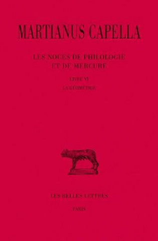 Книга Martianus Capella, Les Noces de Philologie Et de Mercure Barbara Ferre