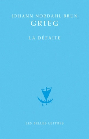 Book La Defaite Nordahl Grieg
