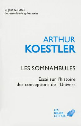 Книга Les Somnambules Arthur Koestler