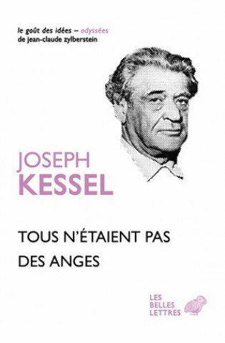 Buch Tous N'Etaient Pas Des Anges Joseph Kessel