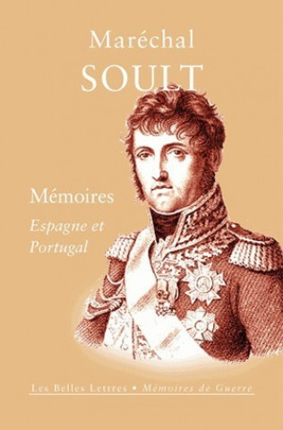 Kniha Memoires Marechal Soult