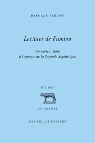 Książka Lectures de Fronton: Un Rheteur Latin A L'Epoque de La Seconde Sophistique Jean-Louis Ferrary