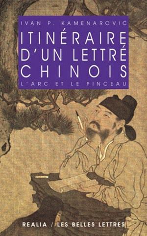 Carte Itineraire D'Un Lettre Chinois Ivan P. Kamenarovic