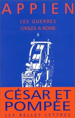 Książka Appien, Les Guerres Civiles a Rome - Livre II Philippe Torrens