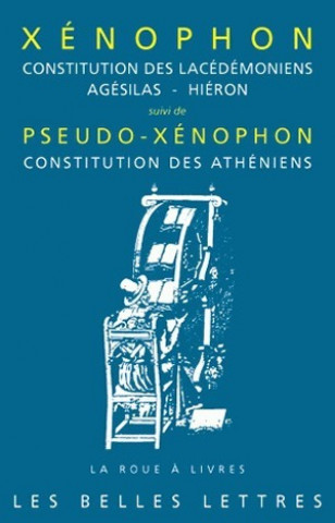 Könyv Xenophon, Constitution Des Lacedemoniens, Agesilas - Hieron Michel Casevitz