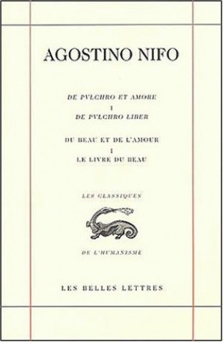 Kniha Du Beau Et de L'Amour / de Pulchro Et Amore. Livre I Laurence Boulegue