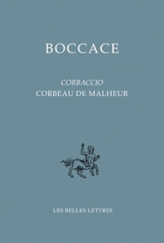 Knjiga Boccace, Corbeau de Malheur (Corbaccio) Giorgio Padoan