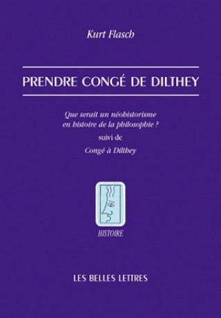 Knjiga Prendre Conge de Dilthey Kurt Flasch