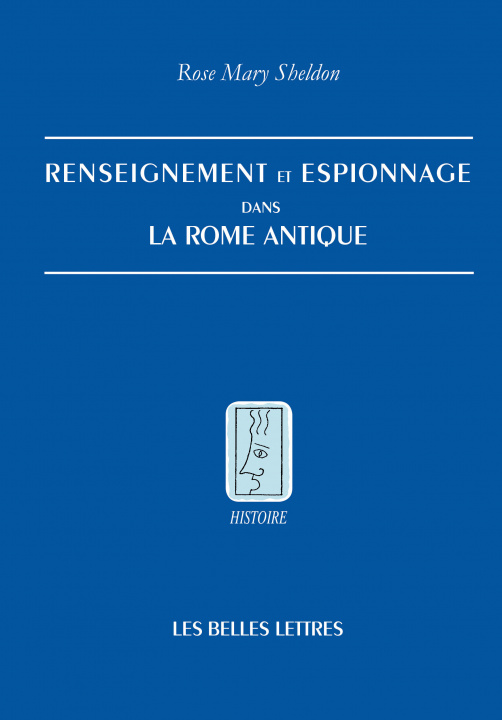 Book Renseignement Et Espionnage Dans La Rome Antique Rose Mary Sheldon