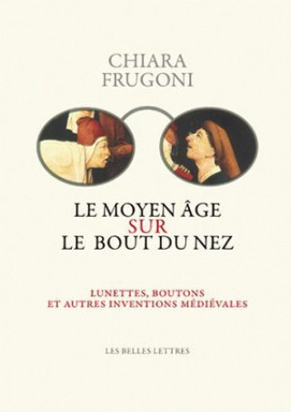 Kniha Le Moyen Age Sur Le Bout Du Nez Jacques Le Goff