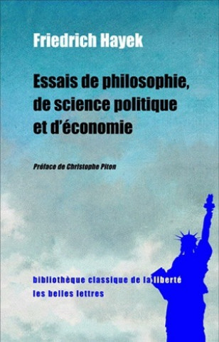 Carte Essais de Philosophie, de Science Politique Et D'Economie Friedrich A. Hayek