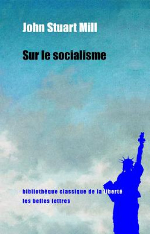 Carte Sur Le Socialisme John Stuart Mill