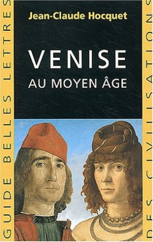 Knjiga Venise Au Moyen Age Jean-Claude Hocquet