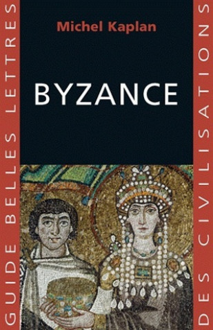 Carte Byzance Michel Kaplan