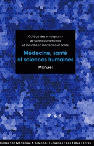 Kniha Medecine, Sante Et Sciences Humaines: Manuel Tzvetan Todorov