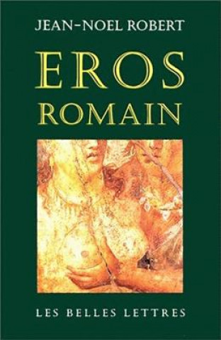 Książka Eros Romain Jean-Noel Robert