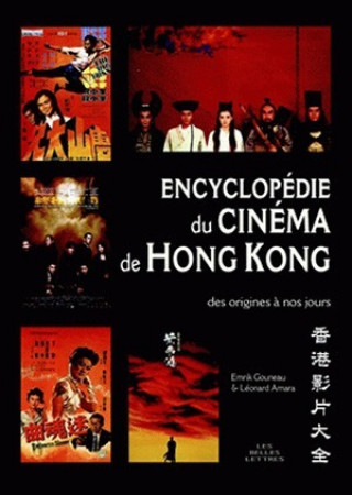 Könyv Encyclopedie Du Cinema de Hong Kong: Des Origines a Nos Jours Stephen Chow