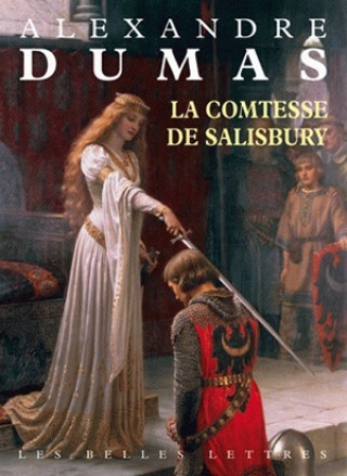 Kniha La Comtesse de Salisbury Alexandre Dumas