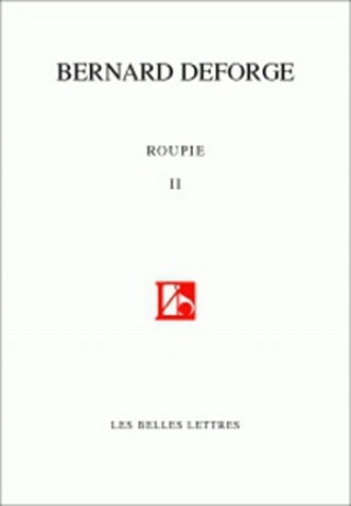 Carte Roupie II: (Sonnets 2003-2007) Bernard Deforge