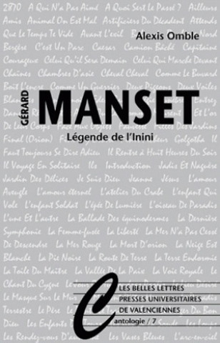 Carte Gerard Manset: Legende de L'Inini Alexis Omble