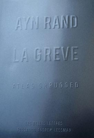 Kniha La Greve (Atlas Shrugged) Ayn Rand