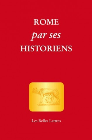 Kniha Rome Par Ses Historiens Claude Aziza