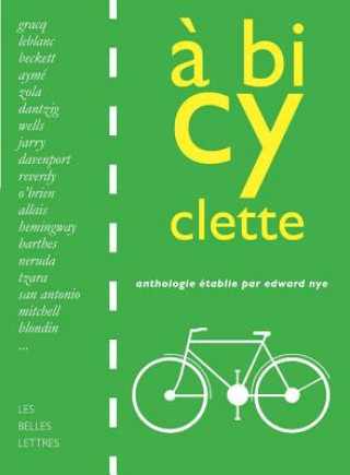 Книга A Bicyclette Edward Nye