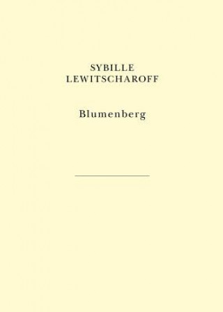 Kniha Blumenberg Sibylle Lewitscharoff