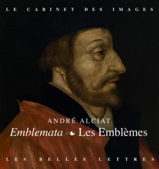 Kniha Les Emblemes / Emblemata: Fac-Simile de L'Edition Mace-Bonhomme de 1551 Florence Vuilleumier Laurens