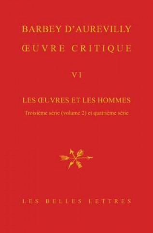 Buch Oeuvre Critique VI: Les Oeuvres Et Les Hommes, Troisieme Serie (Vol. 2). XXII, Femmes Et Moraliste. XXIII, Poesie Et Poetes. XXIV, Voyageu Pierre Glaudes