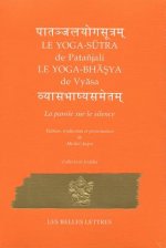 Könyv Le Yoga-Sutra de Patanjali: Suivi Du Yoga-Bhashya de Vyasa Michel Angot